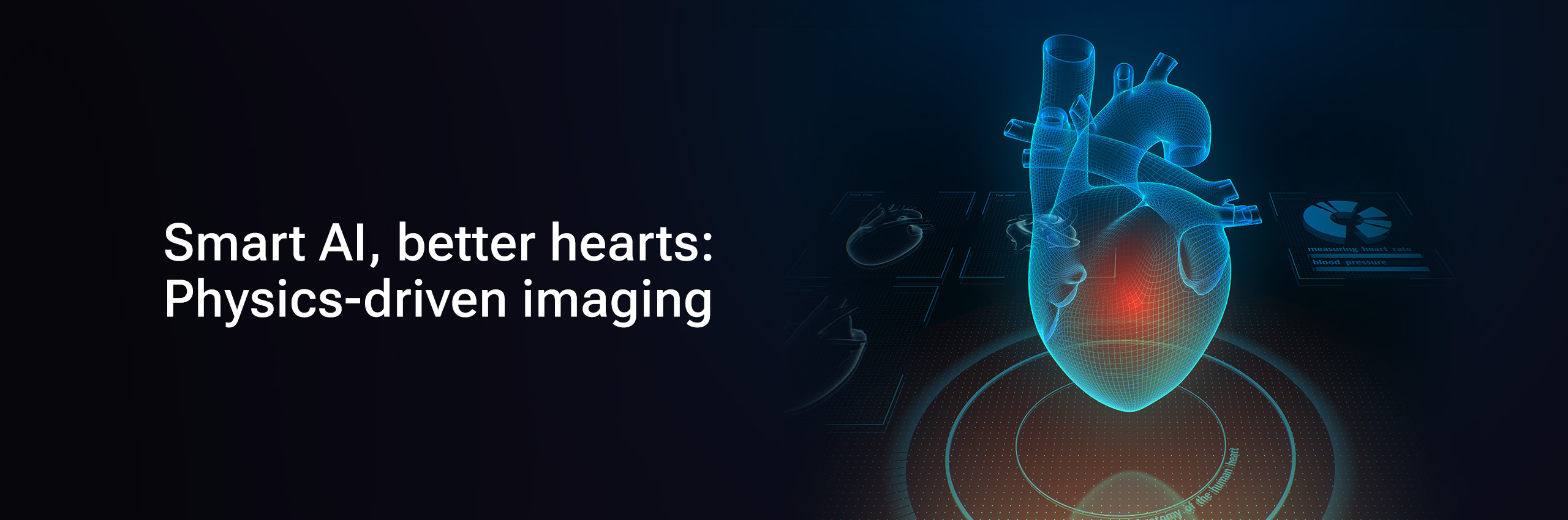 Smart AI, better hearts: Physics-driven imaging